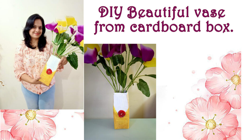 DIY Flower pot. How to make flower vase at home?